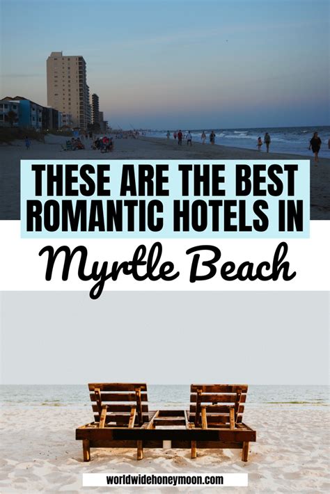 TOP 10 Honeymoon Resorts in Myrtle Beach