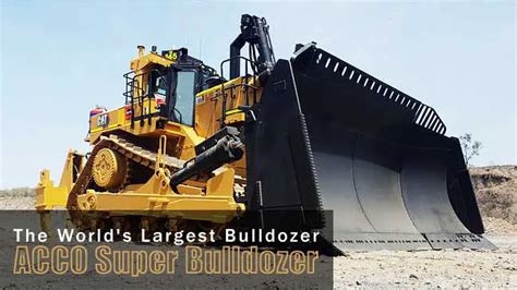 The 15 Biggest Bulldozers in the World